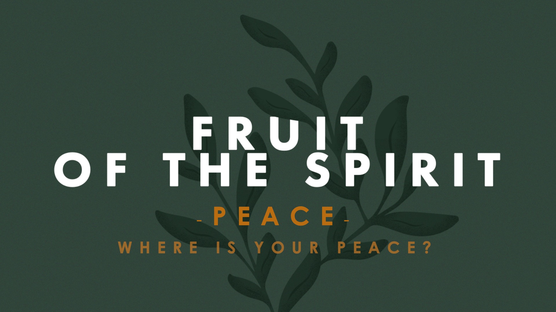fruit of the spirit peace kjv